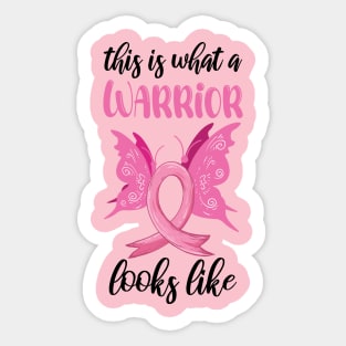 This Is A Warrior Looks Like Breast Cancer Survivor Pink Ribbon Sticker